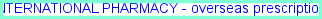International pharmacy